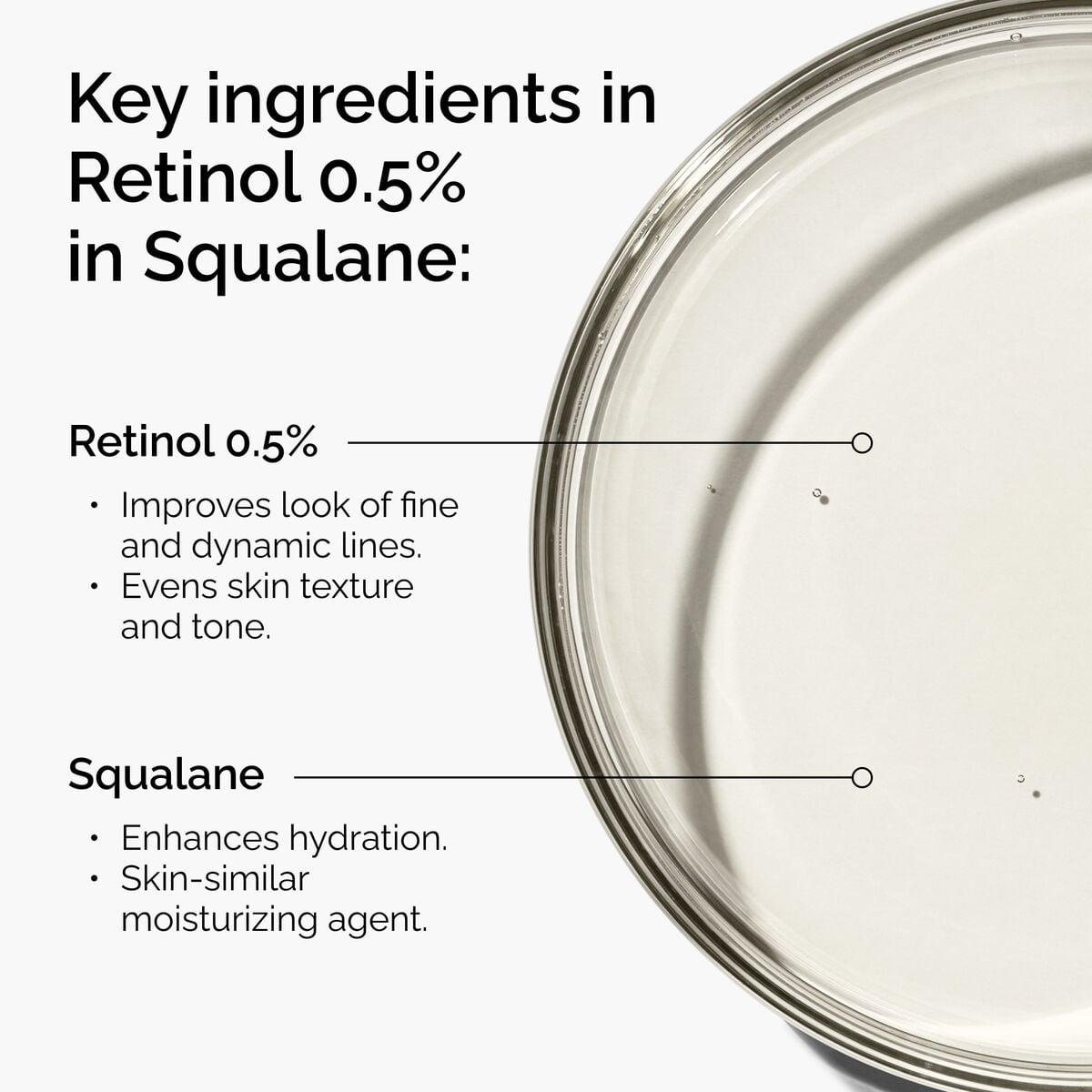 retinol-0-5-in-squalane-a7 FY25-D41247-ORD-Web-PDP-Rtnl-05pct-Sql-1x1-EN-2a.jpg